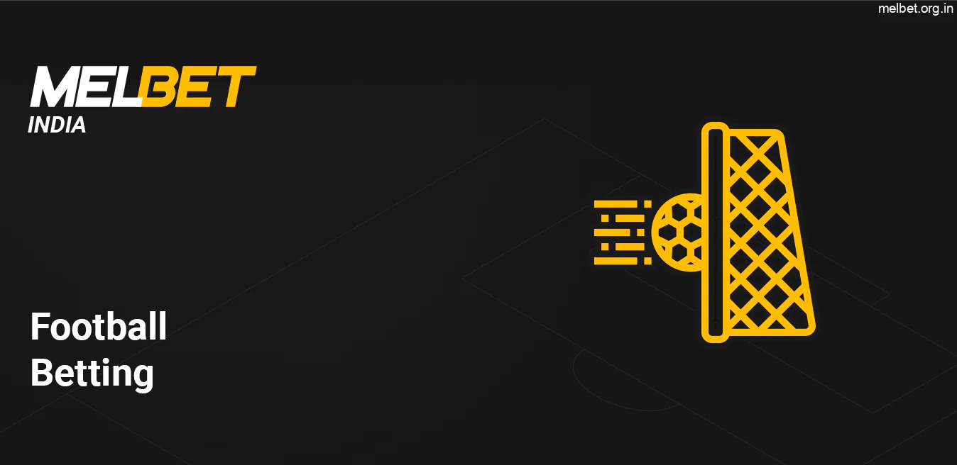 1600+ football events are available at Melbet India