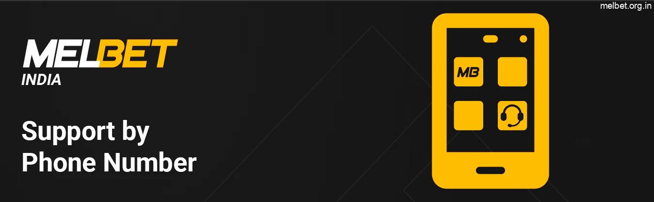 You can contact Melbet Support by phone