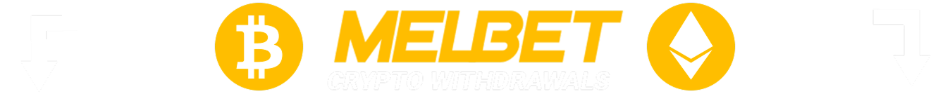 Cryptocurrency to withdraw at Melbet India